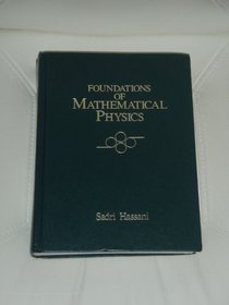Foundations of Mathematical Physics