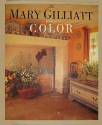 The Mary Gilliatt Book of Color