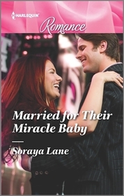 Married for Their Miracle Baby (Harlequin Romance, No 4514) (Larger Print)