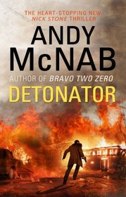 Detonator (Nick Stone Thriller)