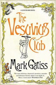 The Vesuvius Club (Lucifer Box, Bk 1)