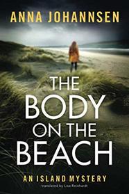 The Body on the Beach (An Island Mystery)