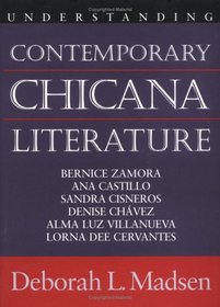 Understanding Contemporary Chicana Literature (Understanding American Literature)