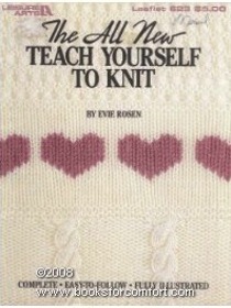 The All New Teach Yourself To Knit