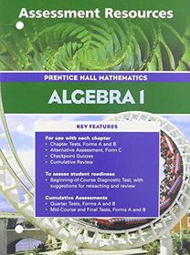 Assessment Resources (Prentice Hall Mathematics Algebra 1)