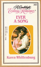 Ever a Song (Candlelight Ecstasy Romance, No 283)