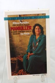 Mankiller: A Chief and Her People (Audi O Literature Presents)