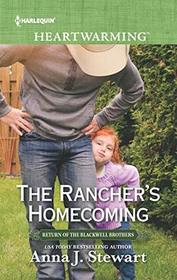The Rancher's Homecoming (Return of the Blackwell Brothers, Bk 5) (Harlequin Heartwarming, No 259) (Larger Print)