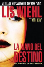 La mano del destino (Spanish Edition)