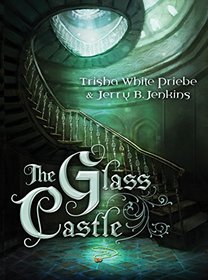 The Glass Castle (Thirteen, Bk 1)