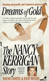 Dreams of Gold: The Nancy Kerrigan Story