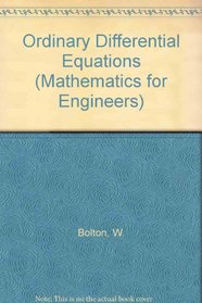 Ordinary Differential Equations (Mathematics for Engineers)