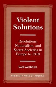 Violent Solutions