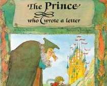 The Prince Who Wrote a Letter (Child's Play Library)
