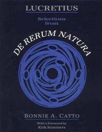 Lucretius : Selections from De Rerum Natura