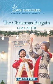 The Christmas Bargain (Love Inspired, No 1319) (Larger Print)