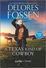 A Texas Kind of Cowboy (Last Ride, Texas, Bk 5)