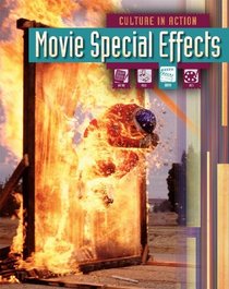 Movie Special Effects (Culture in Action)