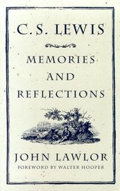 C.S. Lewis: Memories and Reflections