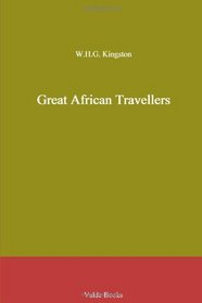 Great African Travellers