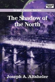 The Shadow of the North