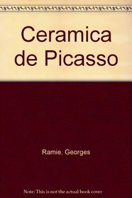 Ceramica de Picasso (Spanish Edition)
