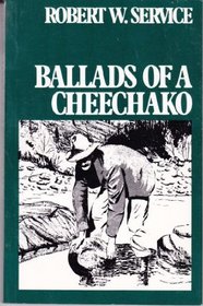 Ballads of a Cheechako