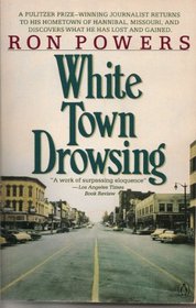 White Town Drowsing