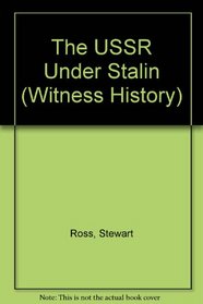 The USSR Under Stalin (Witness History)