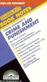 Fyodor Dostoevsky's Crime and Punishment (Barron's Book Notes)