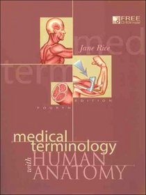 Medical Terminology with Tapes and Human Anatomy Student Package (4th Edition)