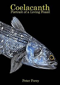 Coelacanth: Portrait of a Living Fossil (Portrait of a Living Fosil)
