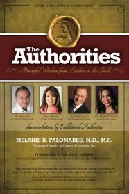 The Authorities - Melanie R. Palomares: Powerful Wisdom from Leaders in the Field