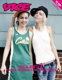 Dos & Don'ts 2: 13 Years of Vice Magazine's Street Fashion Critiques