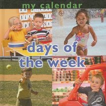 My Calendar: Days of the Week (Concepts II)