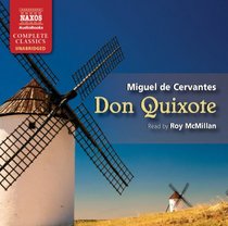 Don Quixote (Naxos Complete Classics)