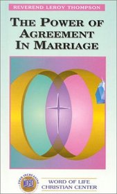 The Power of Agreement in Marriage - Three 90-Minute Audio Tape Series (Christian Living Series)