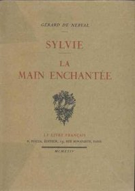 Sylvie: La Main Enchantee (French Edition)