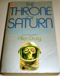 THE THRONE OF SATURN: A NOVEL OF SPACE AND POLITICS