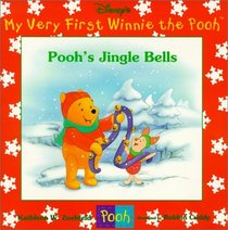 Pooh's Jingle Bells (My Very First Winnie the Pooh)