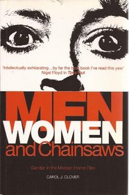 Men, Women, and Chain Saws: Gender in Modern Horror Film