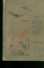 The War in the Air and Other War Forebodings