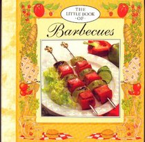 Little Book of Barbecues (Little Recipe Book Series)
