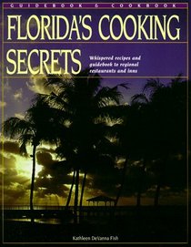 Florida's Cooking Secrets