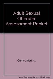Adult Sexual Offender Assessment Packet