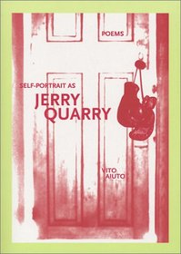 Self-Portrait as Jerry Quarry: Poems
