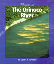 The Orinoco River (Watts Library)