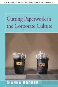 Cutting Paperwork in the Corporate Culture