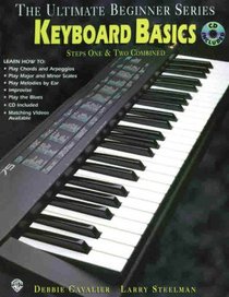 Ultimate Beginner Keyboard Basics (The Ultimate Beginner Series)