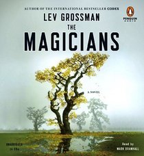 The Magicians (Magicians, Bk 1) (Audio CD) (Unabridged)